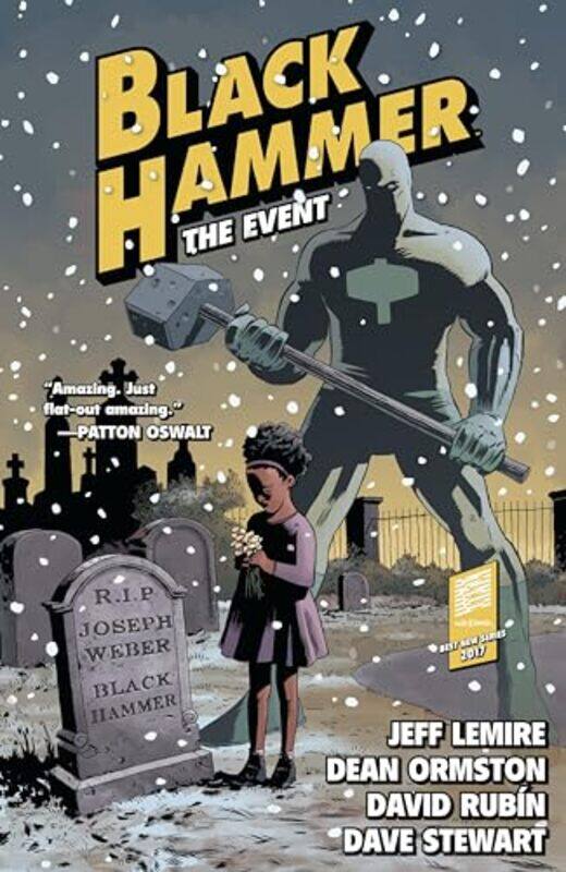 

Black Hammer Volume 2 The Event by Jeff Lemire - Paperback