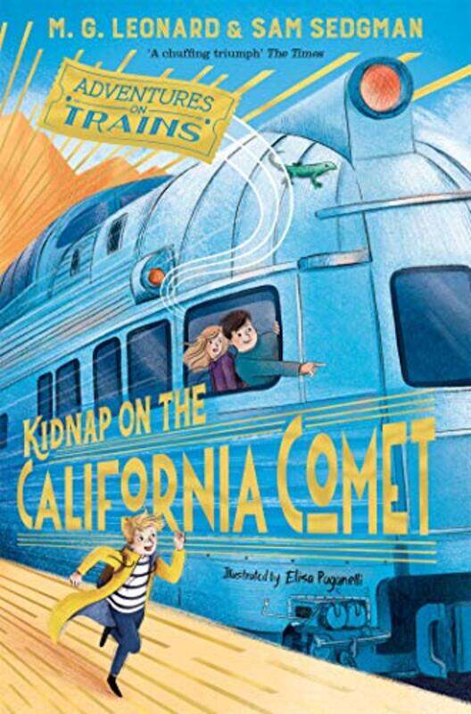 

Kidnap On The California Comet By Leonard M. G. Paperback