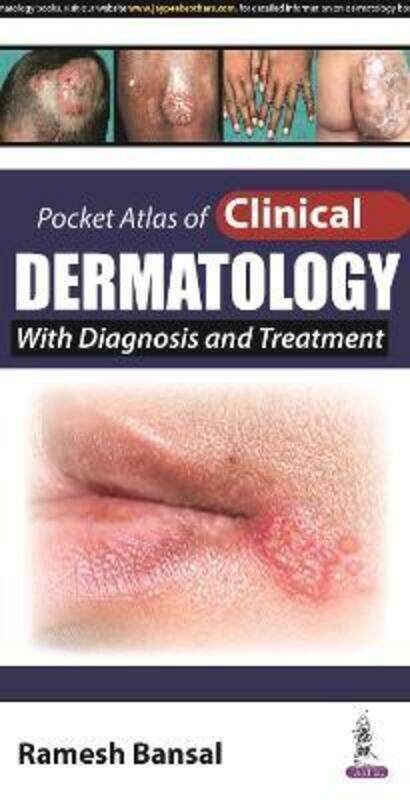 

Pocket Atlas of Clinical Dermatology.paperback,By :Bansal, Ramesh