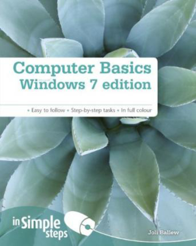 Computer Basics Windows 7 Edition In Simple Steps, Paperback Book, By: Joli Ballew