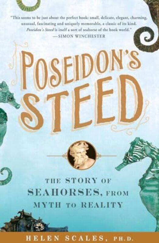 

Poseidons Steed by Helen Scales-Paperback