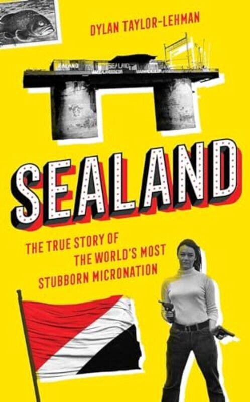 

Sealand by Dylan Taylor-Lehman-Hardcover