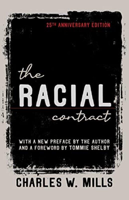 

The Racial Contract by Charles W Mills-Paperback