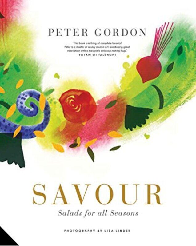 

Savour: Salads For All Seasons By Gordon, Peter Hardcover