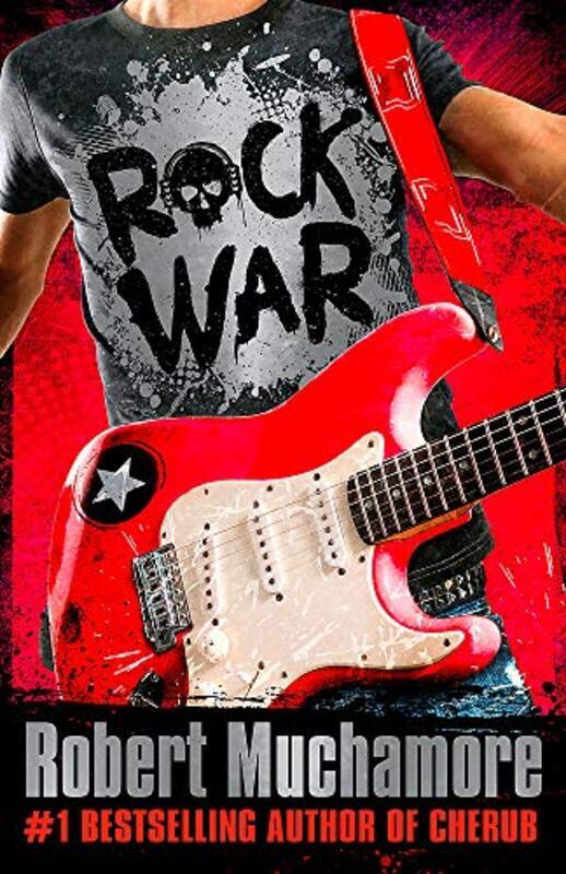 Rock War, Hardcover Book, By: Robert Muchamore