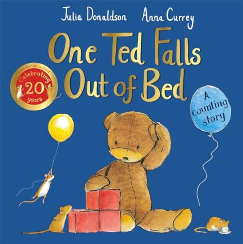 

One Ted Falls Out Of Bed 20Th Anniversary Edition By Julia Donaldson Paperback