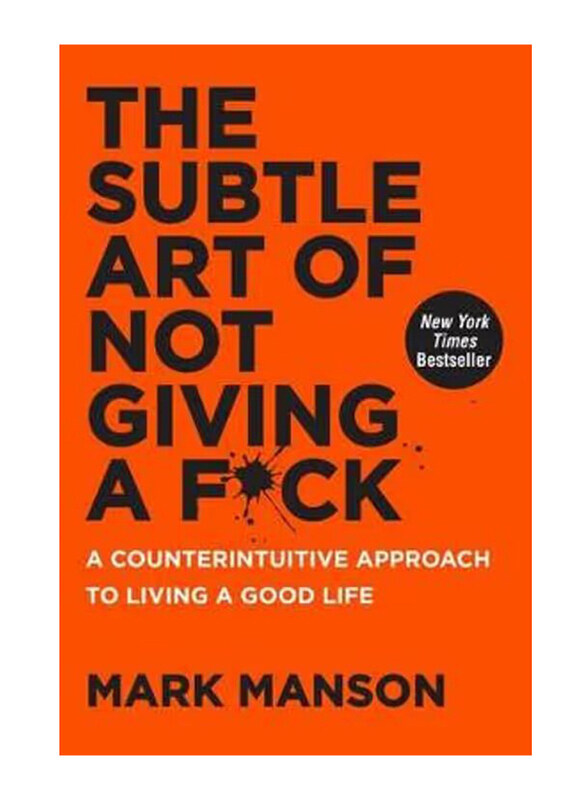 

Subtle Art Of Not Giving A Fuck, Hardcover Book, By: Mark Manson