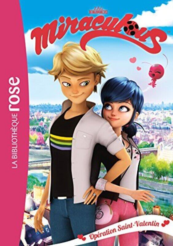 

MIRACULOUS - T05 - MIRACULOUS 05 - OPERATION SAINT-VALENTIN,Paperback,By:Zagtoon