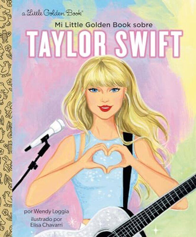 

Mi Lgb Sobre Taylor Swift By Loggia Wendy - Hardcover