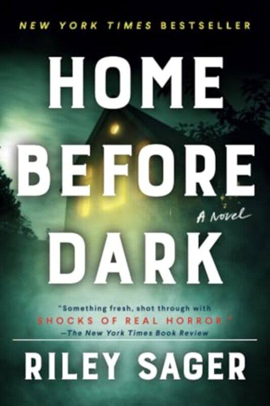 

Home Before Dark By Sager Riley - Paperback
