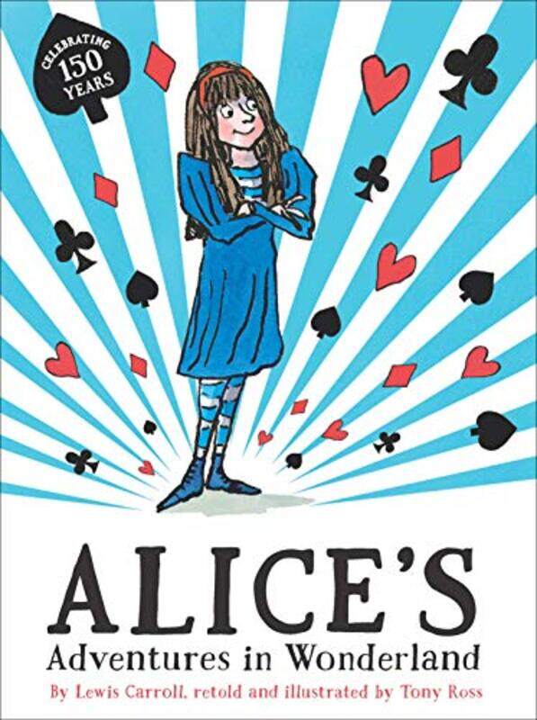

Alices Adventures In Wonderland by Tony Ross-Paperback