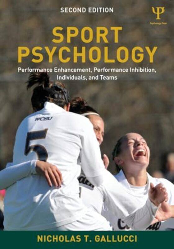 

Sport Psychology by Nicholas T (Western Connecticut State University, USA) Gallucci-Paperback