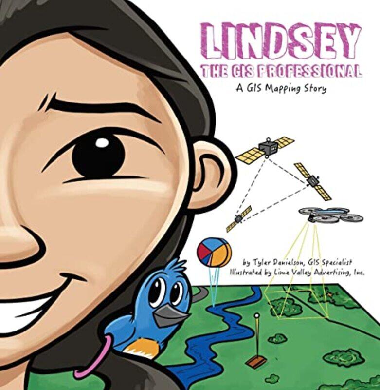 

Lindsey the GIS Professional by VirgilJ W Mackail-Paperback