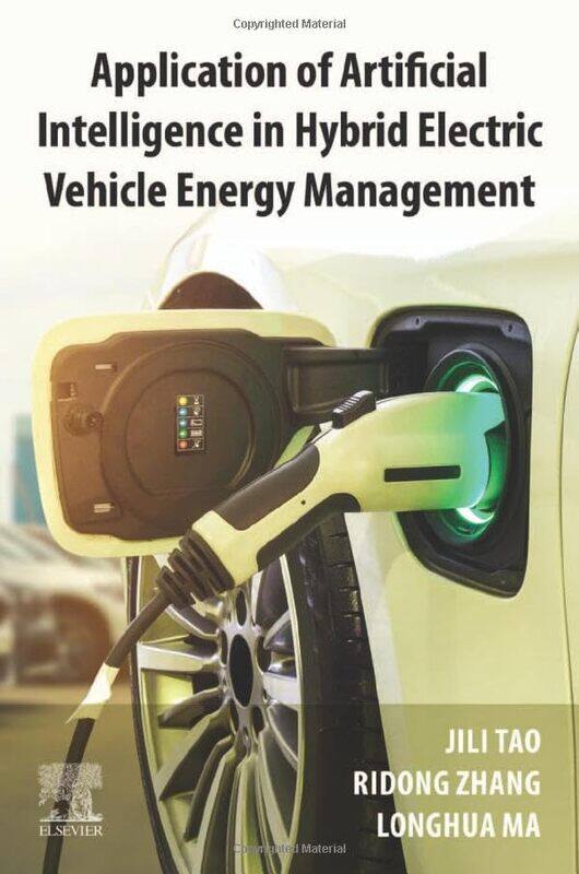 

Application of Artificial Intelligence in Hybrid Electric Vehicle Energy Management by Mahlet G Georgetown University Washington Distric of Columbia U