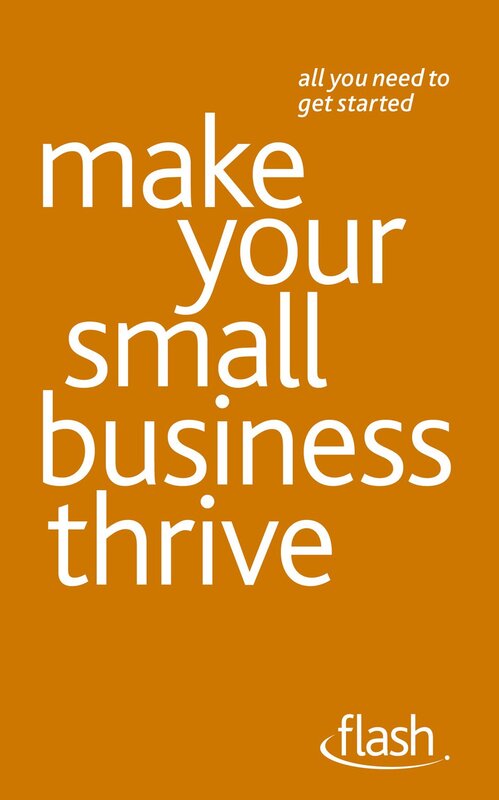 Make Your Small Business Thrive, Paperback Book, By: Kevin Duncan