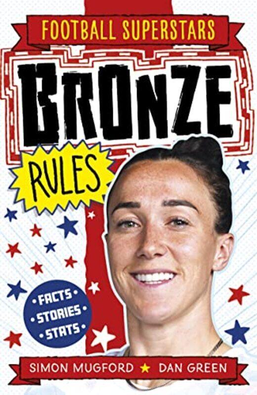 

Bronze Rules,Paperback by Mugford, Simon - Green, Dan - Football Superstars