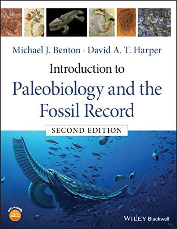 

Introduction to Paleobiology and the Fossil Record by Stephen CoshDavid Neal-Paperback