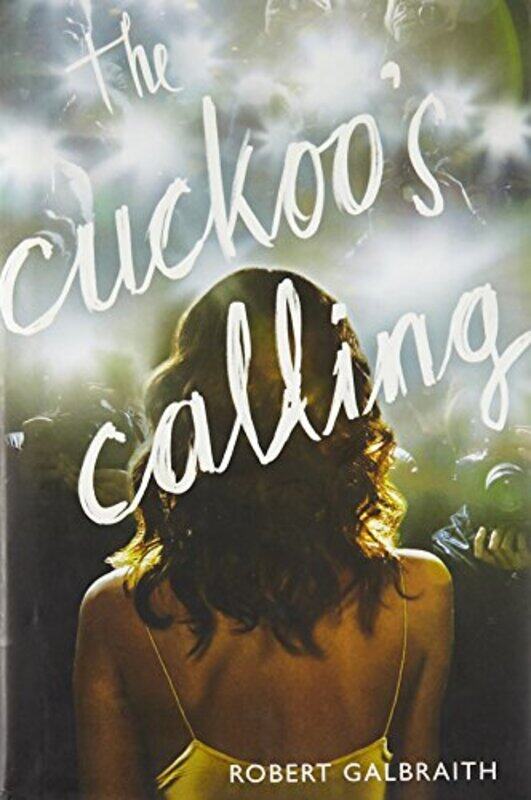 

Cuckoos Calling Jk Rowling By Galbraith Robert - Hardcover