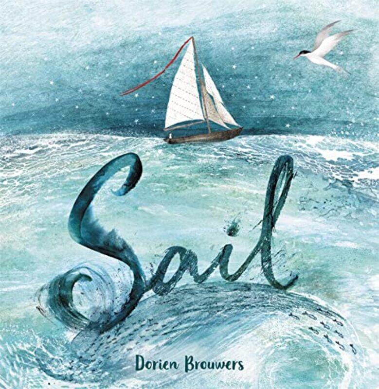 

Sail by Dorien BrouwersDorien Brouwers-Hardcover