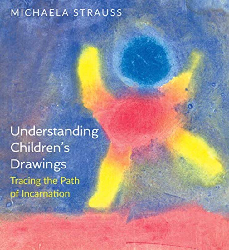 

Understanding Childrens Drawings by Dean King-Paperback