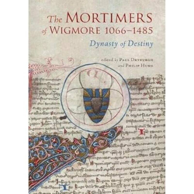 

The Mortimers of Wigmore 10661485 by Roger Gower-Hardcover