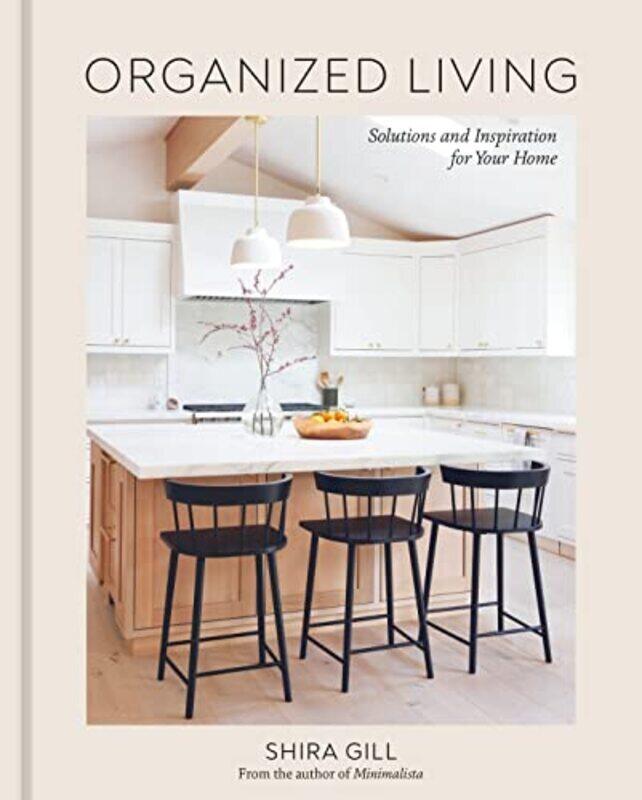 

Organized Living By Gill, Shira Hardcover