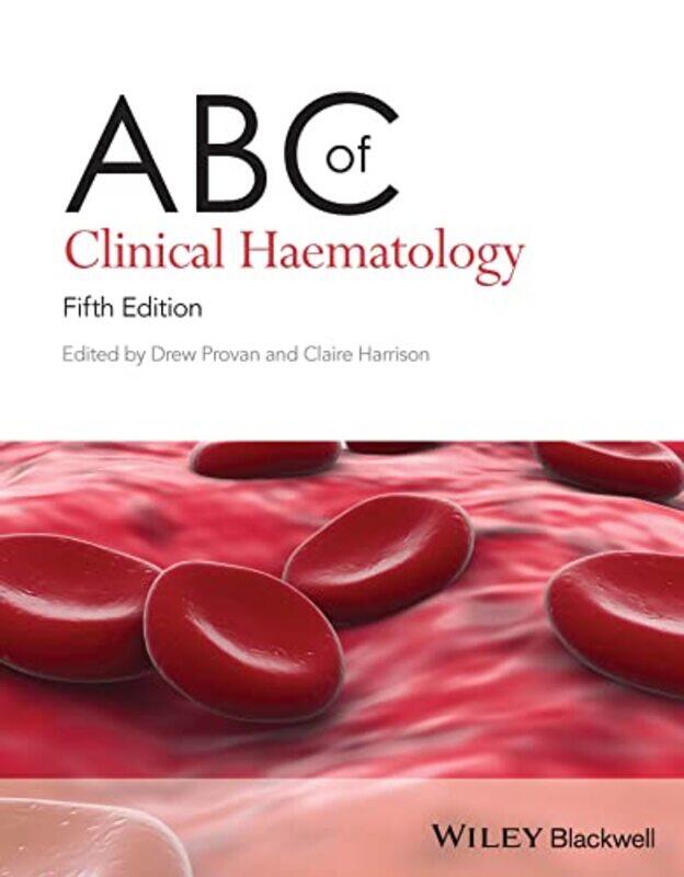 

ABC of Clinical Haematology by Samuel S P San Diego State University ShenRichard C J Scripps Institution of Oceanography University of California San