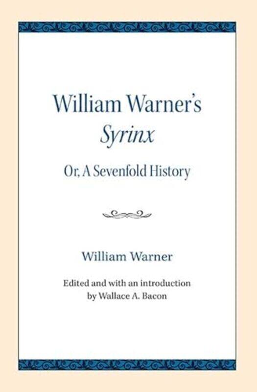 

William Warners Syrinx by William WarnerWallace A Bacon-Paperback