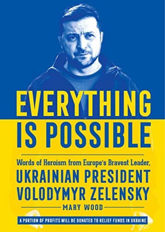 

Everything is Possible , Hardcover by Mary Wood