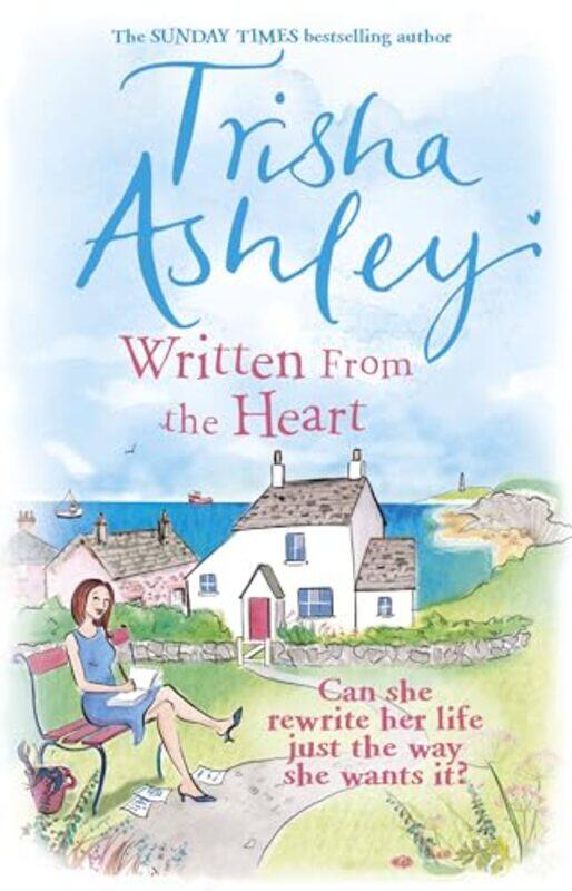 

Written From the Heart by Trisha Ashley-Paperback