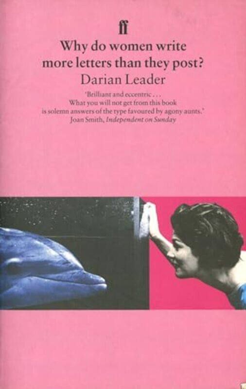 

Why Do Women Write More Letters Than They Post by Darian Leader-Paperback