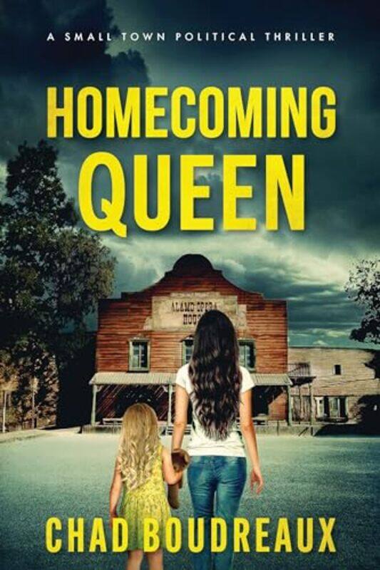 

Homecoming Queen By Boudreaux Chad - Paperback