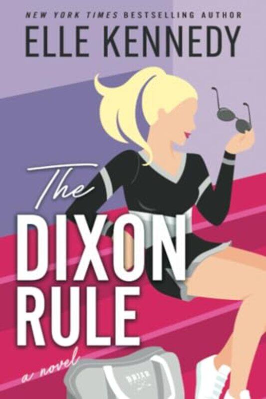 

The Dixon Rule By Kennedy, Elle - Paperback