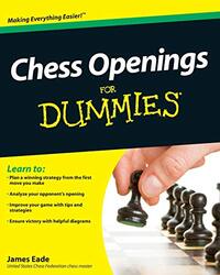 Chess Openings For Dummies by Eade, James Paperback