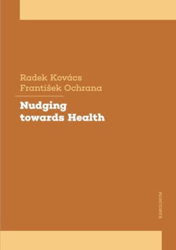 

Nudging towards Health by Susan Greenhalgh-Paperback