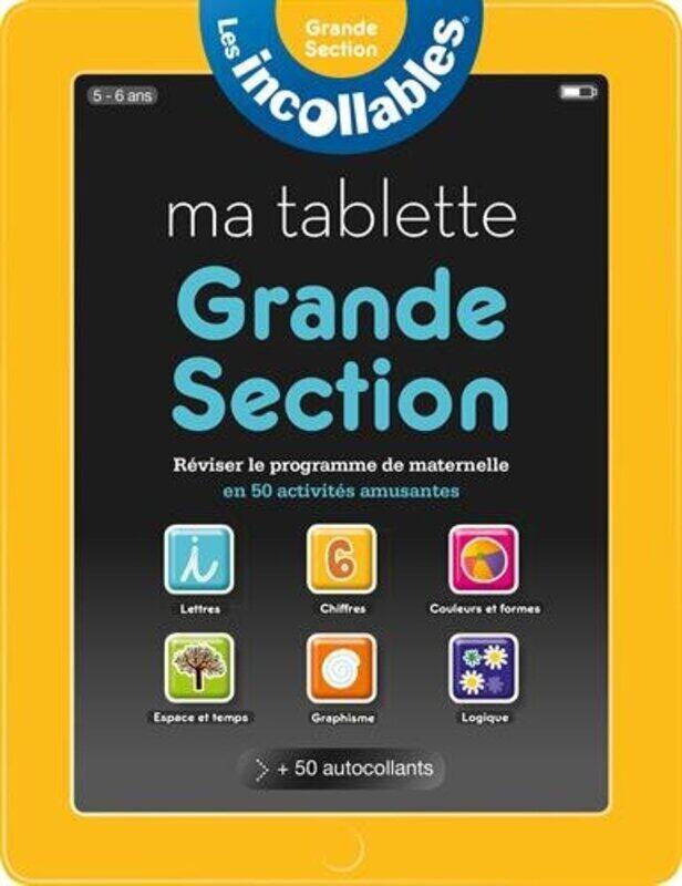 

Incollables - Ma tablette grande section,Paperback,By:Collectif