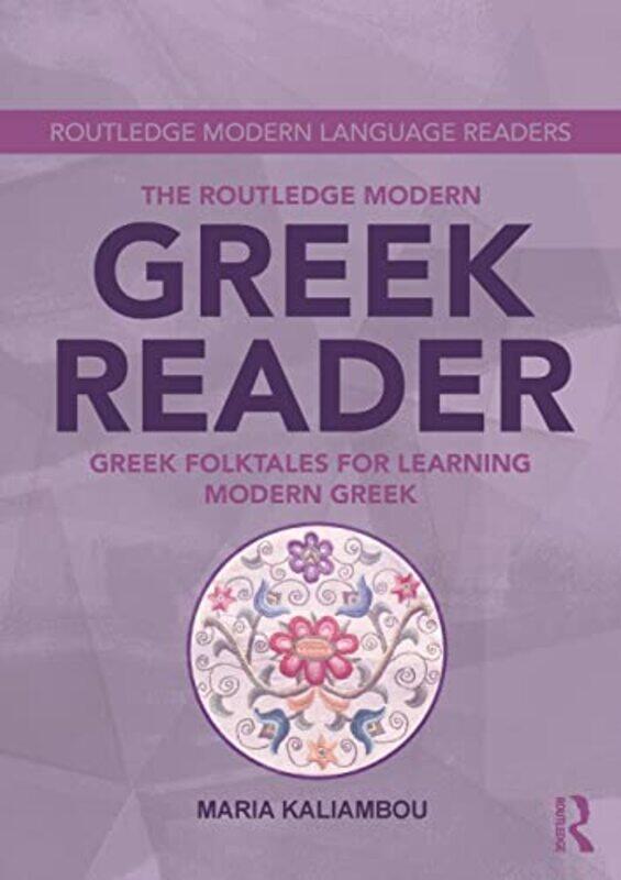 

The Routledge Modern Greek Reader by Kitty Neale-Paperback