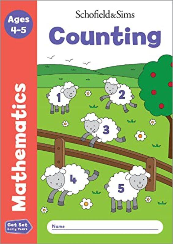 

Get Set Mathematics Counting Early Years Foundation Stage Ages 45 by Sophie Le Schofield & SimsMarchandReddaway-Paperback