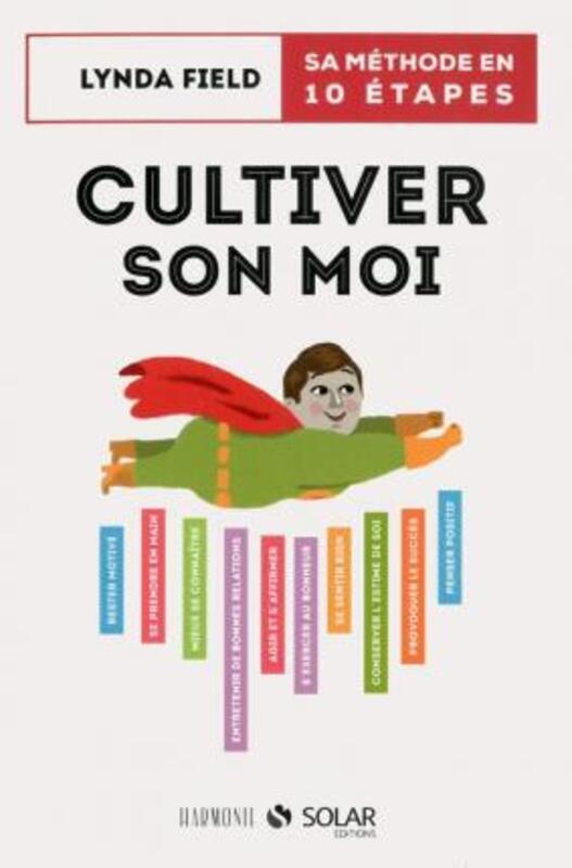 Cultiver son moi.paperback,By :Lynd FIELD