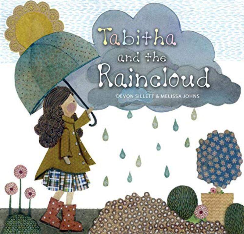 

Tabitha and the Raincloud by Devon SillettMelissa Johns-Hardcover