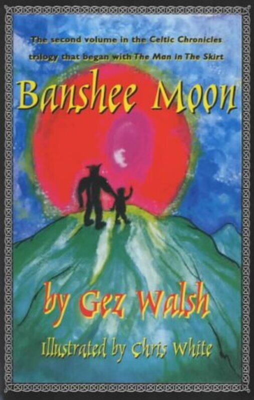 

Banshee Moon by Gez WalshChris White-Paperback