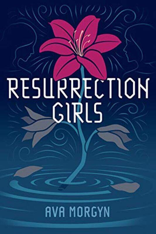 

Resurrection Girls by AVA MORGYN-Paperback