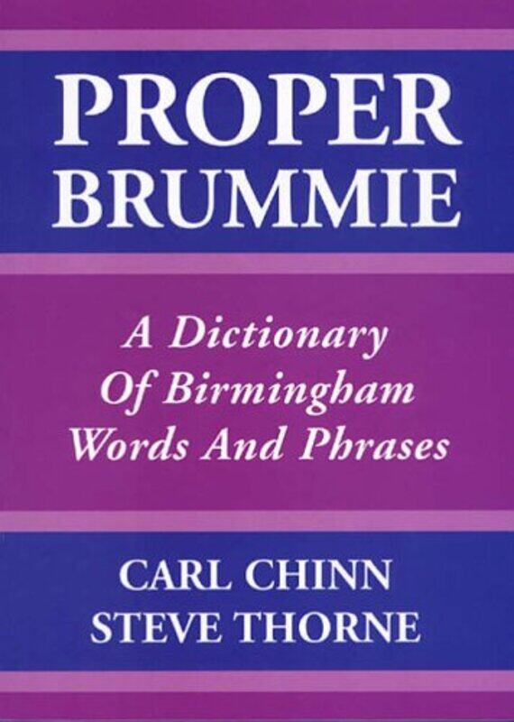 

Proper Brummie by Carl ChinnSteve Thorne-Paperback