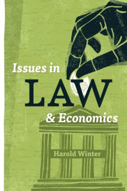 

Issues In Law And Economics by Harold Winter-Paperback