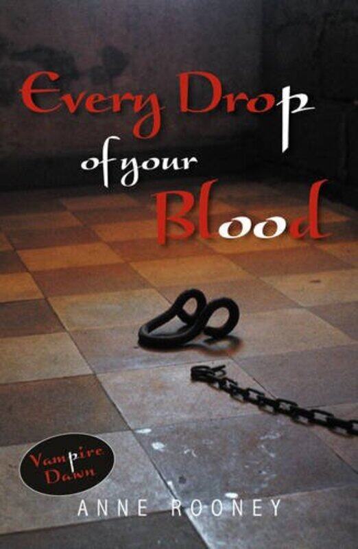 

Every Drop of Your Blood by Rooney Anne-Paperback