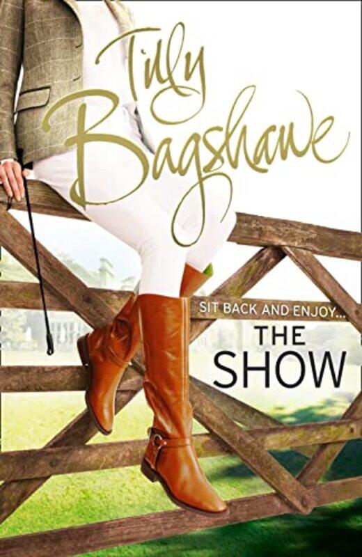 

The Show by Tilly Bagshawe-Paperback