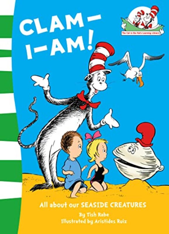 Clam-I-Am The Cat In The Hats Learning Library Book 11 By Rabe Tish - Ruiz Aristides - Paperback