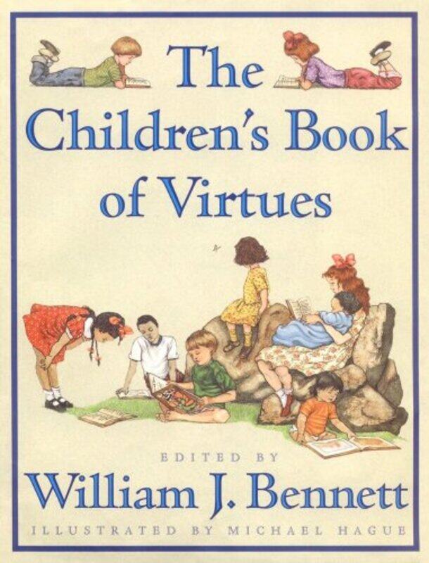 

Childrens Book Of Virtues By William J. Bennett Hardcover