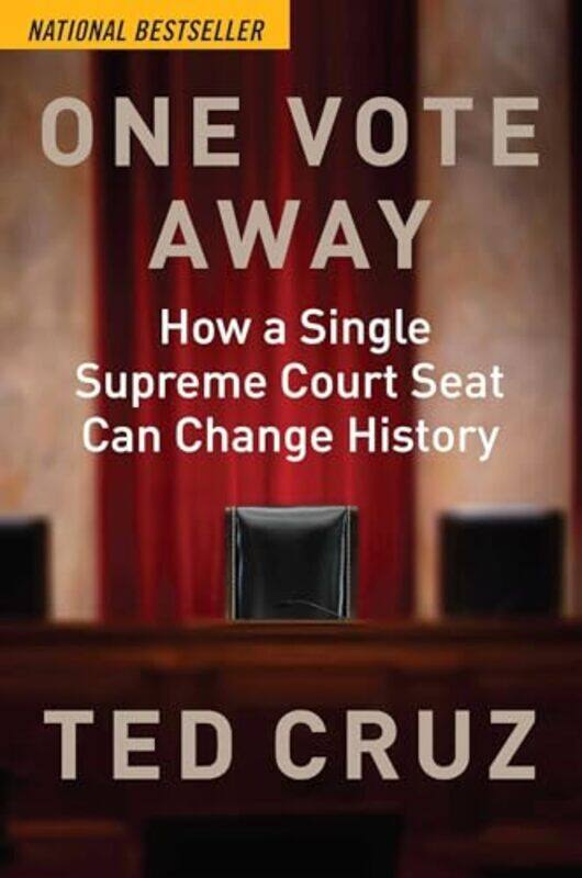 

One Vote Away by Ted Cruz-Hardcover