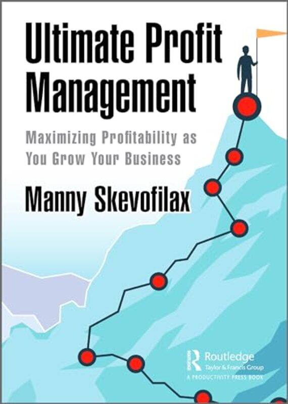 

Ultimate Profit Management by Manny Skevofilax-Hardcover